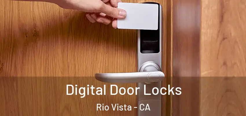  Digital Door Locks Rio Vista - CA